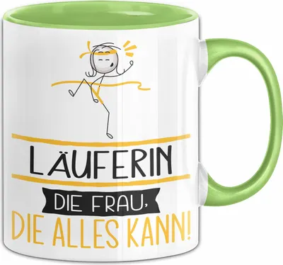 Produktbild von Läuferin Geschenk Tasse Becher Die Frau Die Allen Kann Geschenkidee für eine Läuferin Lustig (Grün)