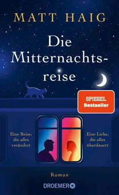 Cover: Die Mitternachtsreise (Hardcover) von Matt Haig