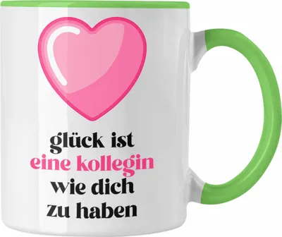 Produktbild von Trendation - Glück Ist Eine Kollegin Wie Dich Zu Haben Tasse Geschenk Beste Kollegin Der Welt (Grün)