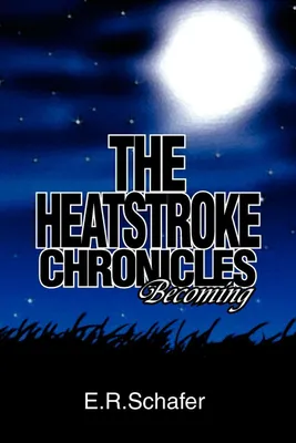 Produktbild von The Heatstroke Chronicles