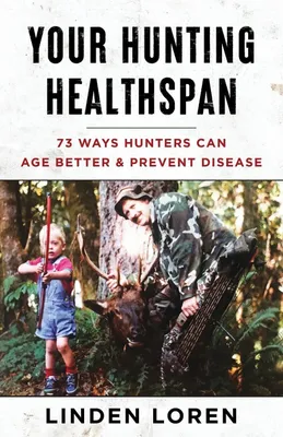 Produktbild von Your Hunting Healthspan