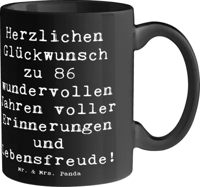 Produktbild von Mr. & Mrs. Panda Tasse Spruch 86. Geburtstag - Schwarz - Geschenk, Pott, schöne, Feier, Happy Birthday, 86 Jahre, Erfüllung, Dekotasse, Kaffeetasse, Becher, Wertschätzung