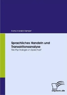 Produktbild von Sprachliches Handeln und Transaktionsanalyse