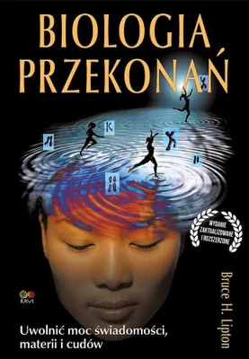 Image de Esse - Biologia Przekonań: Nauka O Wpływie Umysłu Na Zdrowie