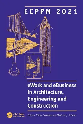 Produktbild von ECPPM 2021 - eWork and eBusiness in Architecture, Engineering and Construction