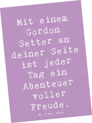 Produktbild von Mr. & Mrs. Panda Postkarte Spruch Gordon Setter Freude - Lavendeltraum - Geschenk, Ansichtskarte, loyal, Fotokarte, Hunde, Ansichtskarten, Hunderassen Pflege, Hunderasse
