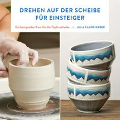 Obrázek produktu pro Drehen auf der Scheibe für Einsteiger
