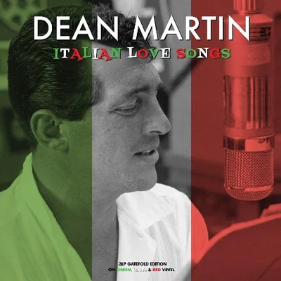 Obrázek produktu pro Dean Martin: Italian Love Songs (Green, White & Red Vinyl)