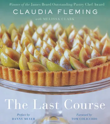 Produktbild von The Last Course: A Cookbook
