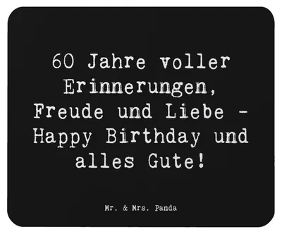 Produktbild von Mr. & Mrs. Panda Mauspad Spruch 60. Geburtstag Glückwunsch - Schwarz - Geschenk, Geburtstagsgeschenk, Mousepad, Jubiläum, Mouse Pad, computermatte, unvergesslich, laptop