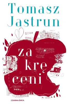 Immagine prodotto di Zakręceni - Tomasz Jastrun - opowieść o młodości i dojrzewaniu