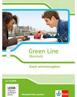 Produktbild von Green Line Oberstufe. Klasse 11/12 Saarland, Klasse 11-13 Rheinland-Pfalz. Grund- und Leistungskurs. Schülerbuch mit CD-ROM. Ausgabe 2015. Rheinland-Pfalz und Saarland