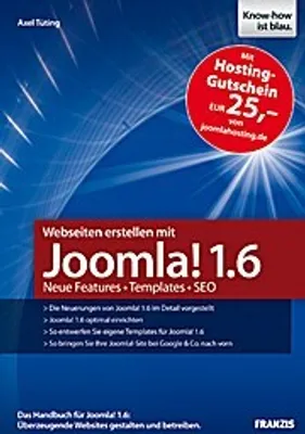 Produktbild von Webseiten erstellen mit Joomla! 1.6 - Neue Features - Templates - SEO