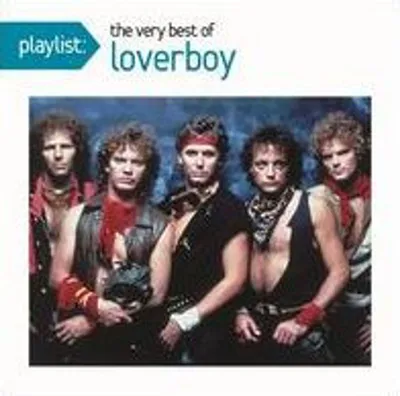 Produktbild von Loverboy: Loverboy: Playlist: The Very Best Of Loverboy -   - (CD / P)