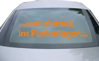 Produktbild von Indigos UG - Aufkleber Heckscheibe & Motorklappe DE2105 - orange - 600x171 mm - und einmal im Ferienlager - Auto Scheiben Fenster Heckklappe Tuning Racing JDM - Die cut