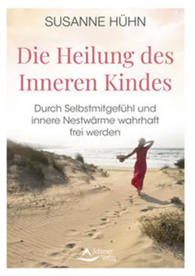Immagine prodotto di Die Heilung des Inneren Kindes