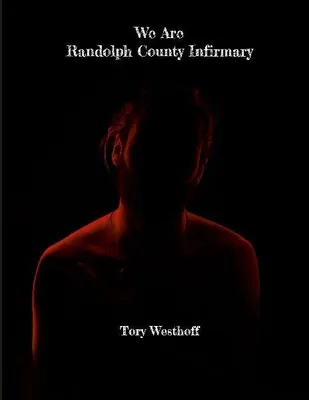 Produktbild von We Are Randolph County Infirmary
