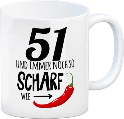 Produktbild von 51 und immer noch so scharf wie Chili Tasse Kaffeetasse