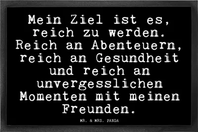 Produktbild von Mr. & Mrs. Panda Sauberlaufmatte Mein Ziel ist es,... 40 x 60 cm - Schwarz - Geschenk, Fußabtreter, Glizer Spruch Sprüche Weisheiten Zitate Lustig Weisheit Worte, Freunde