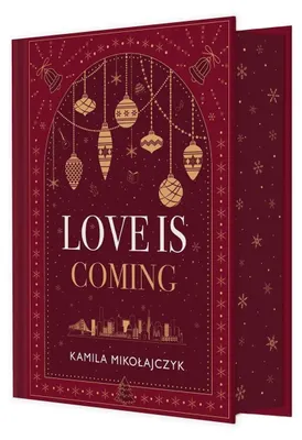 Obrázek produktu pro Love is coming (ilustrowane brzegi)