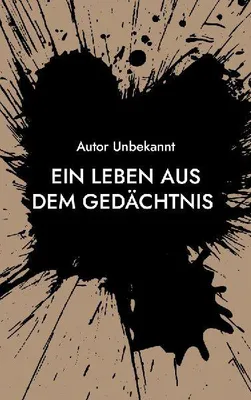 Produktbild von Ein Leben aus dem Gedächtnis
