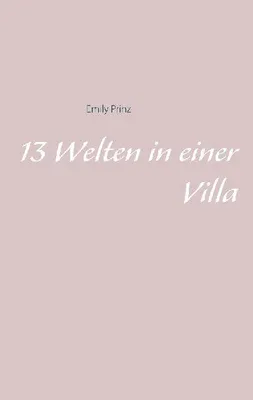 Produktbild von 13 Welten in einer Villa