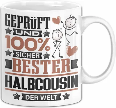 Produktbild von Halbcousin Geschenk Lustiger Spruch für Halbcousin Geschenkidee Bester Halbcousin Der Welt (Weiß)