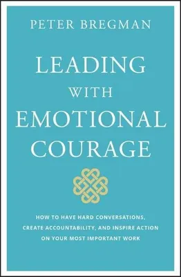 Image de Leading With Emotional Courage