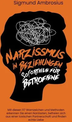 Produktbild von Narzissmus in Beziehungen - Soforthilfe für Betroffene