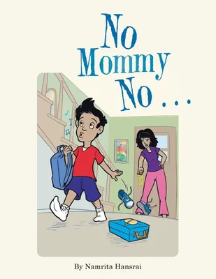 Produktbild von No Mommy No . . .
