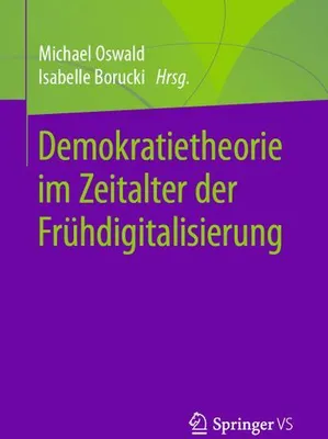 Obrázok produktu pre Demokratietheorie im Zeitalter der Frühdigitalisierung