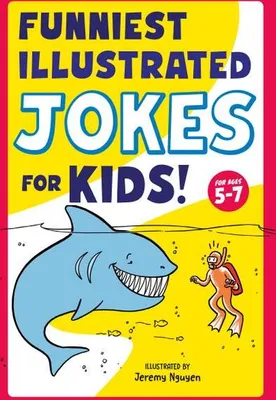 Obrázok produktu pre Funniest Illustrated Jokes for Kids!