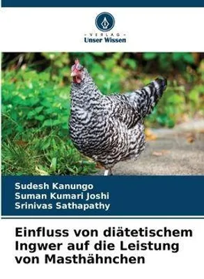 Produktbild von Einfluss von diätetischem Ingwer auf die Leistung von Masthähnchen