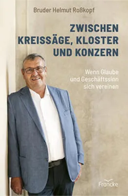 Obrázek produktu pro Zwischen Kreissäge, Kloster und Konzern