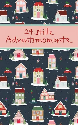 Immagine prodotto di 24 stille Adventsmomente