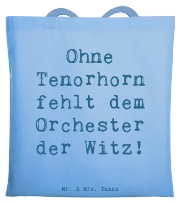 Produktbild von Mr. & Mrs. Panda Jutebeutel Spruch Tenorhorn Witz - Sky Blue - Geschenk, Einkaufstasche, Brassband, Shopping Tasche, Instrument, Musizieren, Musiker, Musik, Uni, Lernen