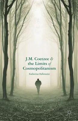Produktbild von J. M. Coetzee and the Limits of Cosmopolitanism