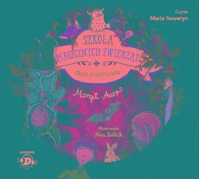 Produktbild von Szkola magicznych zwierzat. Oboz przetrwania