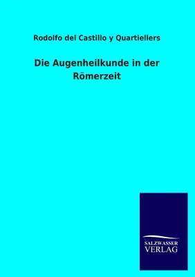 Produktbild von Die Augenheilkunde in der Römerzeit