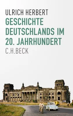 Obrázok produktu pre Geschichte Deutschlands im 20. Jahrhundert