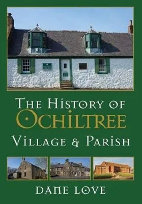 Produktbild von The History of Ochiltree