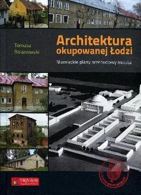 Obrázek produktu pro Architektura okupowanej Lodzi