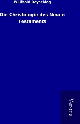 Produktbild von Die Christologie des Neuen Testaments