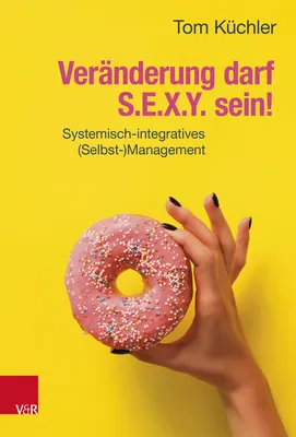 Produktbild von Veränderung darf S.E.X.Y. sein!
