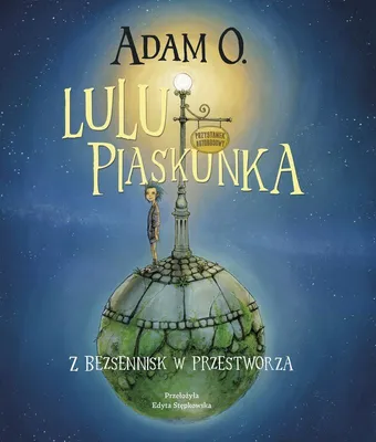 Immagine prodotto di Lulu Piaskunka. Z Bezsennisk W Przestworza