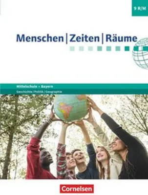 Produktbild von Menschen-Zeiten-Räume 9. Jahrgangsstufe - Mittelschule Bayern - Schülerbuch