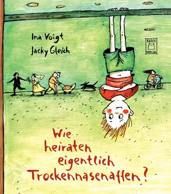 Produktbild von Wie heiraten eigentlich Trockennasenaffen?