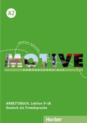 Immagine prodotto di Motive A2: Kompaktkurs DaF.Deutsch als Fremdsprache / Arbeitsbuch, Lektion 9–18 mit Audios online