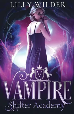 Produktbild von Vampire Shifter Academy
