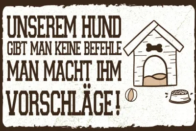 Produktbild von vianmo Holzschild 12x18 cm Unserem Hund keine Befehle